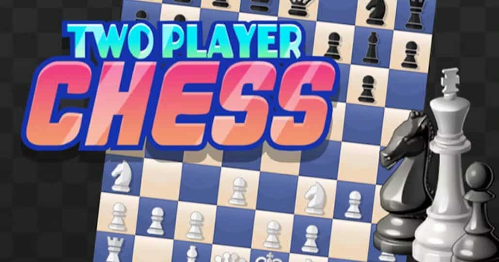 Chess 2 player